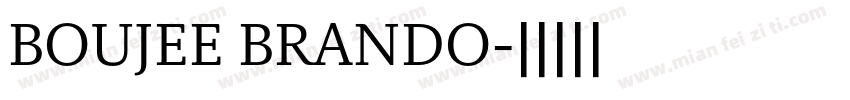 BOUJEE BRANDO字体转换